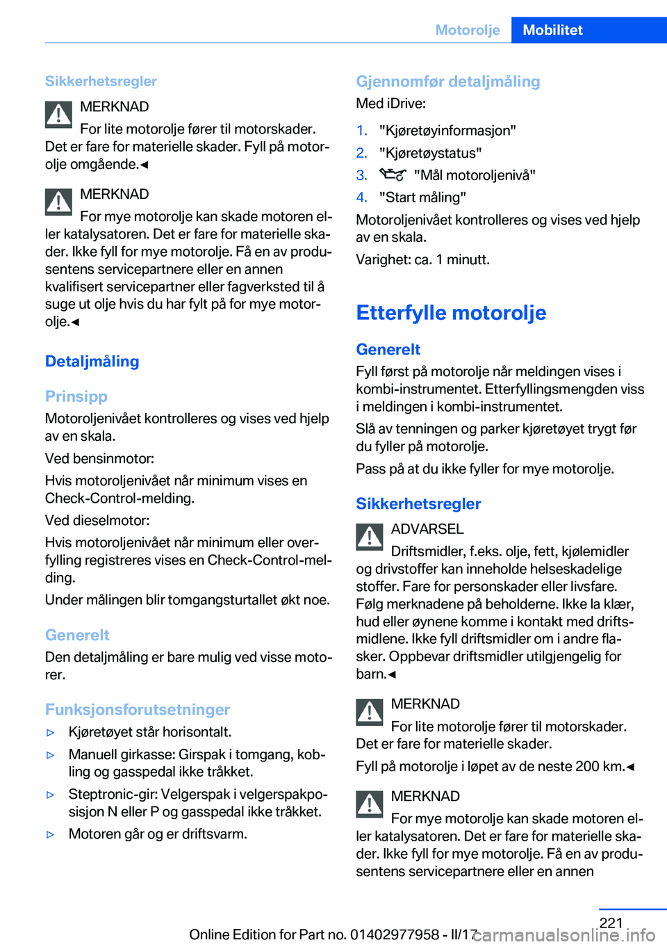 BMW 3 SERIES 2017  InstruksjonsbØker (in Norwegian) �S�i�k�k�e�r�h�e�t�s�r�e�g�l�e�r�M�E�R�K�N�A�D
�F�o�r� �l�i�t�e� �m�o�t�o�r�o�l�j�e� �f�