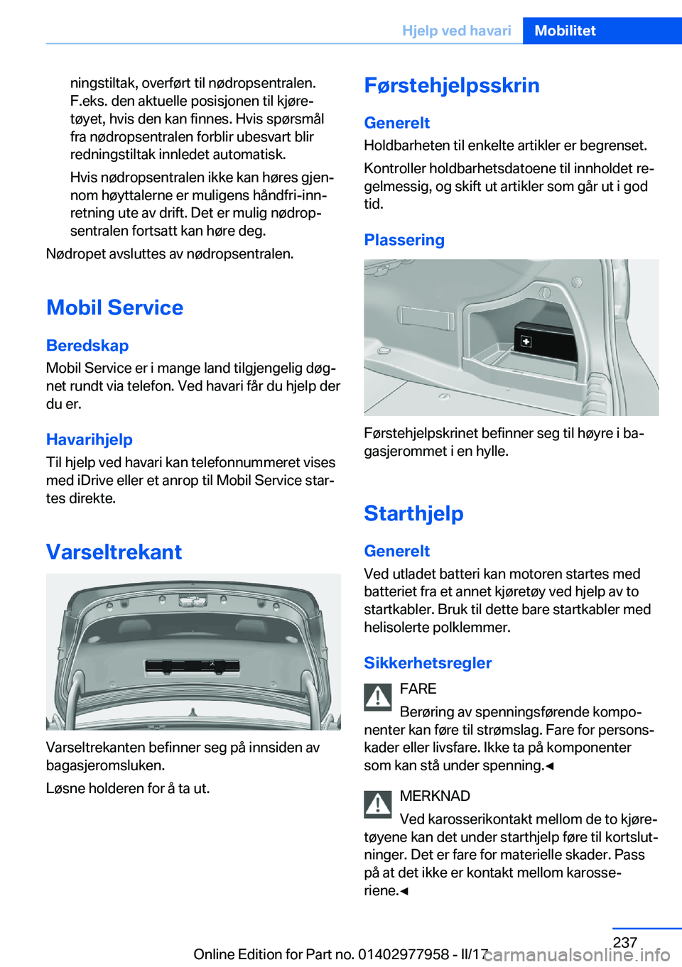 BMW 3 SERIES 2017  InstruksjonsbØker (in Norwegian) �n�i�n�g�s�t�i�l�t�a�k�,� �o�v�e�r�f�