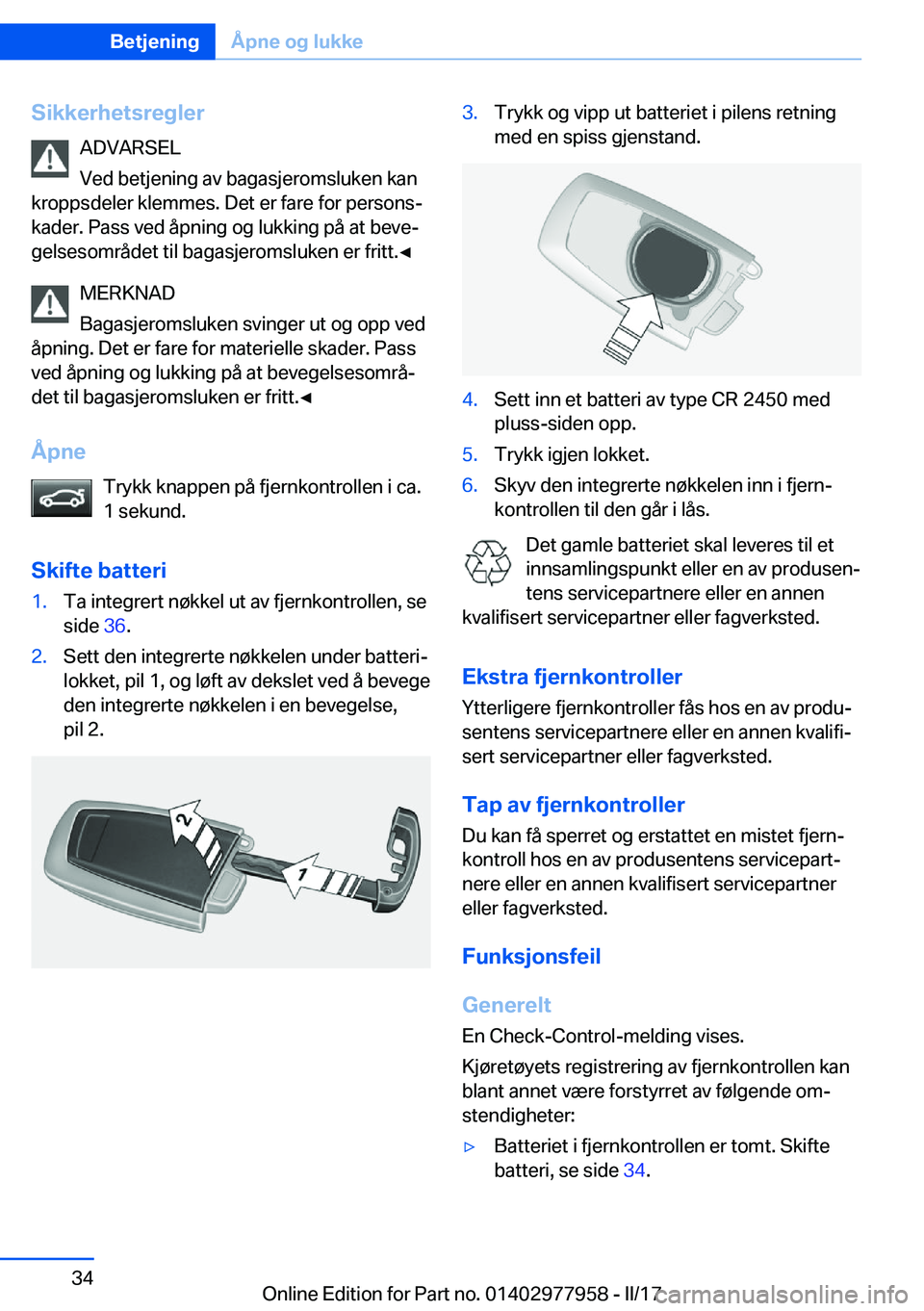 BMW 3 SERIES 2017  InstruksjonsbØker (in Norwegian) �S�i�k�k�e�r�h�e�t�s�r�e�g�l�e�r�A�D�V�A�R�S�E�L
�V�e�d� �b�e�t�j�e�n�i�n�g� �a�v� �b�a�g�a�s�j�e�r�o�m�s�l�u�k�e�n� �k�a�n
�k�r�o�p�p�s�d�e�l�e�r� �k�l�e�m�m�e�s�.� �D�e�t� �e�r� �f�a�r�e� �f�o�r� �p
