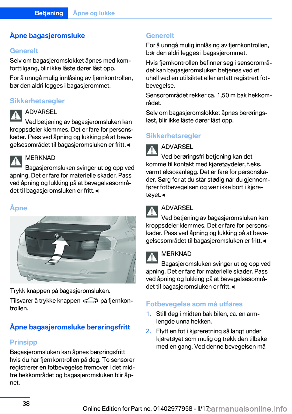 BMW 3 SERIES 2017  InstruksjonsbØker (in Norwegian) �