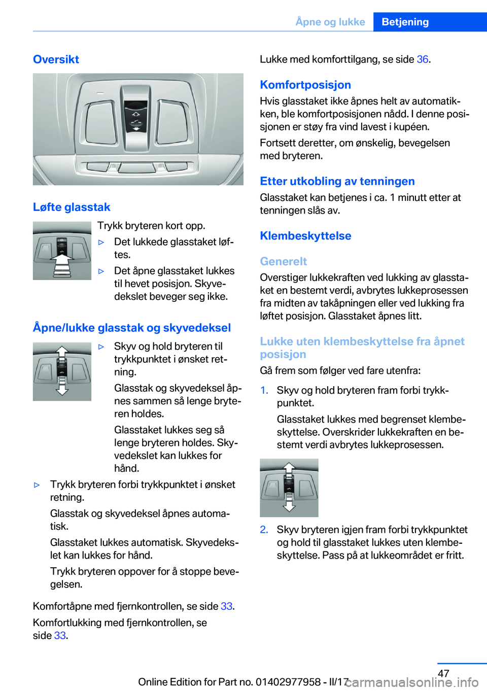 BMW 3 SERIES 2017  InstruksjonsbØker (in Norwegian) �O�v�e�r�s�i�k�t
�L�