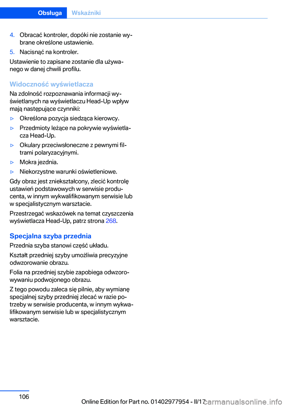 BMW 3 SERIES 2017  Instrukcja obsługi (in Polish) �4�.�O�b�r�a�c�a�