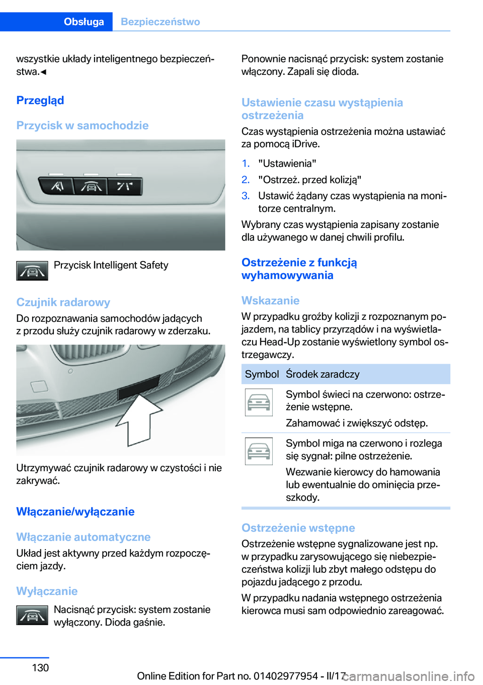 BMW 3 SERIES 2017  Instrukcja obsługi (in Polish) �w�s�z�y�s�t�k�i�e� �u�k�ł�a�d�y� �i�n�t�e�l�i�g�e�n�t�n�e�g�o� �b�e�z�p�i�e�c�z�e�