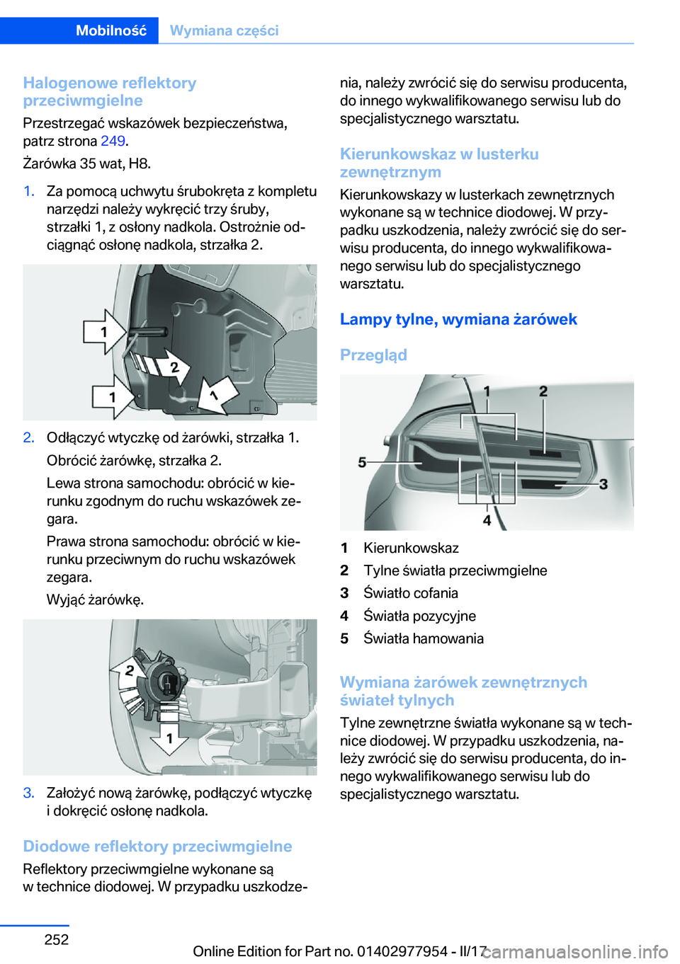 BMW 3 SERIES 2017  Instrukcja obsługi (in Polish) �H�a�l�o�g�e�n�o�w�e��r�e�f�l�e�k�t�o�r�y
�p�r�z�e�c�i�w�m�g�i�e�l�n�e
�P�r�z�e�s�t�r�z�e�g�a�