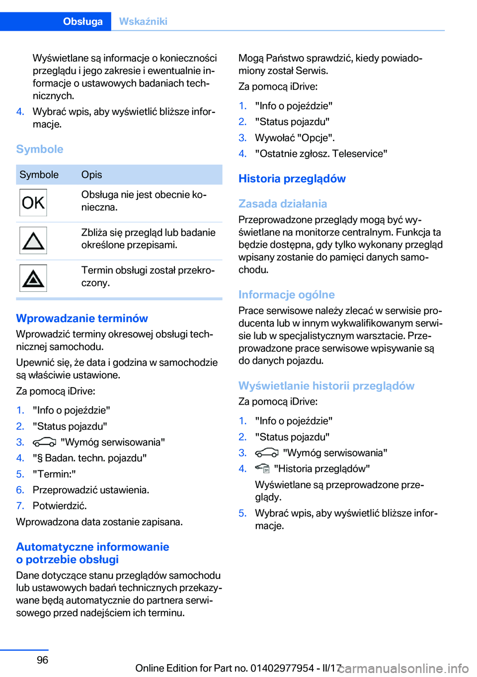BMW 3 SERIES 2017  Instrukcja obsługi (in Polish) �W�y �w�i�e�t�l�a�n�e� �s�
