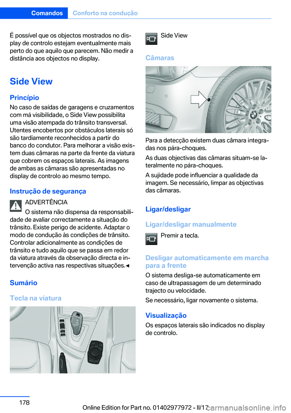 BMW 3 SERIES 2017  Manual do condutor (in Portuguese) �É� �p�o�s�s�