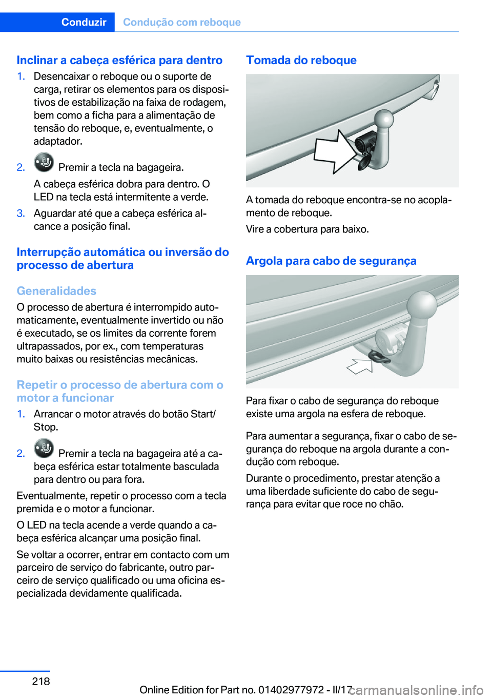 BMW 3 SERIES 2017  Manual do condutor (in Portuguese) �I�n�c�l�i�n�a�r��a��c�a�b�e�
