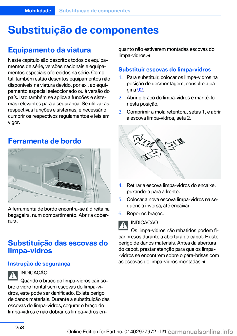 BMW 3 SERIES 2017  Manual do condutor (in Portuguese) �S�u�b�s�t�i�t�u�i�