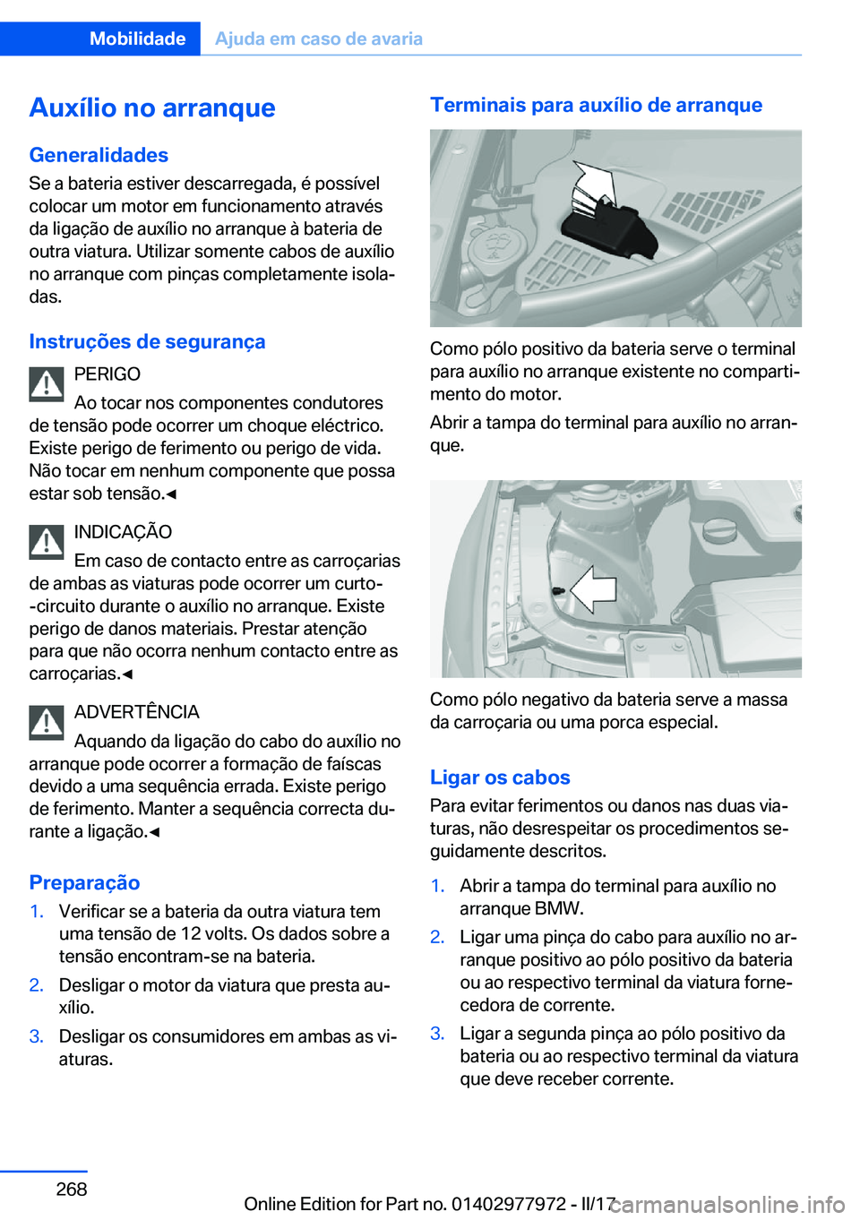 BMW 3 SERIES 2017  Manual do condutor (in Portuguese) �A�u�x�