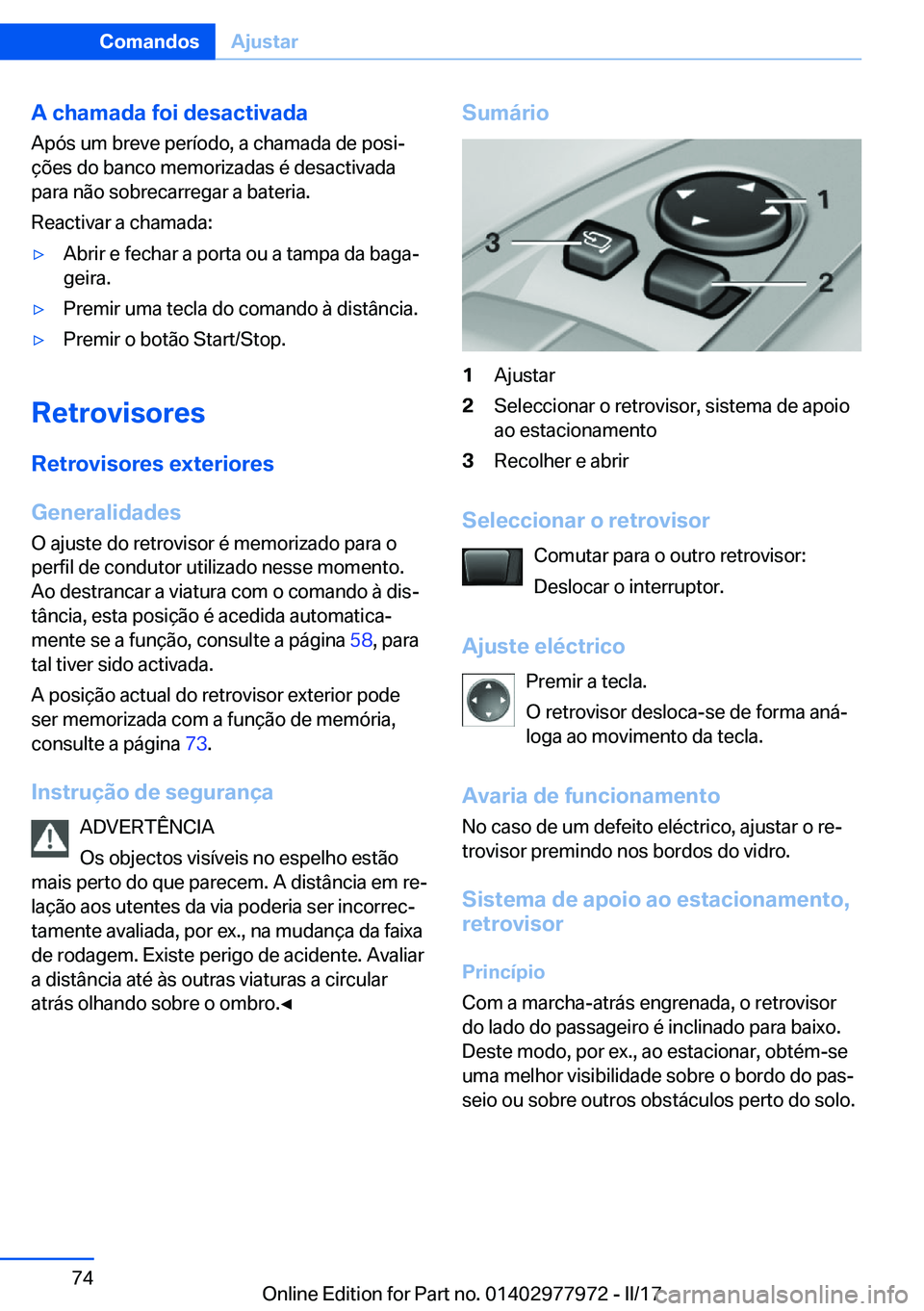 BMW 3 SERIES 2017  Manual do condutor (in Portuguese) �A��c�h�a�m�a�d�a��f�o�i��d�e�s�a�c�t�i�v�a�d�a�A�p�ó�s� �u�m� �b�r�e�v�e� �p�e�r�
