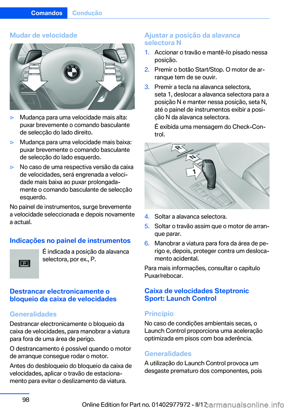 BMW 3 SERIES 2017  Manual do condutor (in Portuguese) �M�u�d�a�r��d�e��v�e�l�o�c�i�d�a�d�ey�M�u�d�a�n�