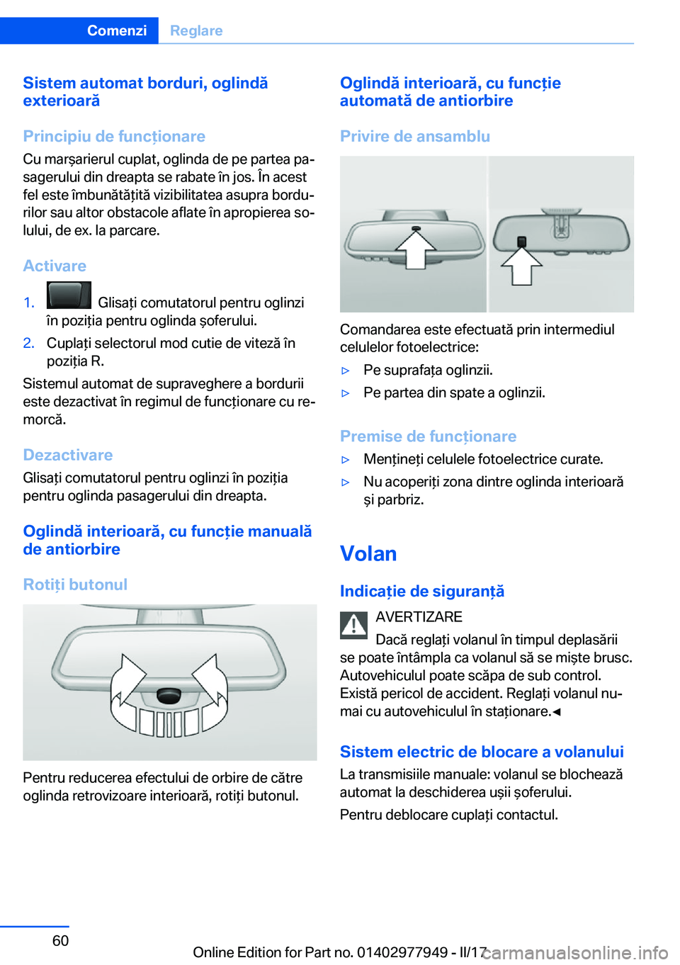 BMW 3 SERIES 2017  Ghiduri De Utilizare (in Romanian) �S�i�s�t�e�m��a�u�t�o�m�a�t��b�o�r�d�u�r�i�,��o�g�l�i�n�d�