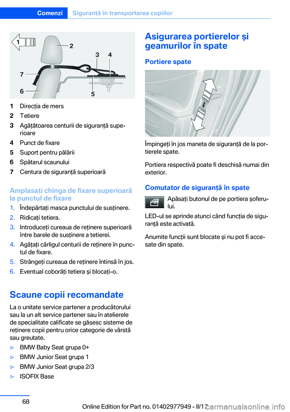 BMW 3 SERIES 2017  Ghiduri De Utilizare (in Romanian) �1�D�i�r�e�c *�i�a� �d�e� �m�e�r�s�2�T�e�t�i�e�r�e�3�A�g�