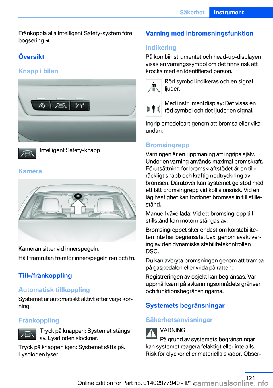 BMW 3 SERIES 2017  InstruktionsbÖcker (in Swedish) �F�r�å�n�k�o�p�p�l�a� �a�l�l�a� �I�n�t�e�l�l�i�g�e�n�t� �S�a�f�e�t�y�-�s�y�s�t�e�m� �f�