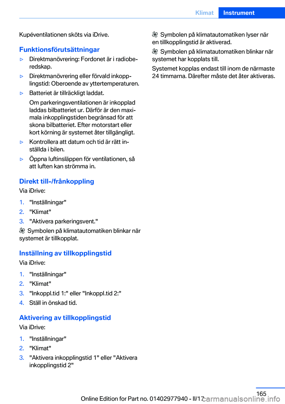 BMW 3 SERIES 2017  InstruktionsbÖcker (in Swedish) �K�u�p�