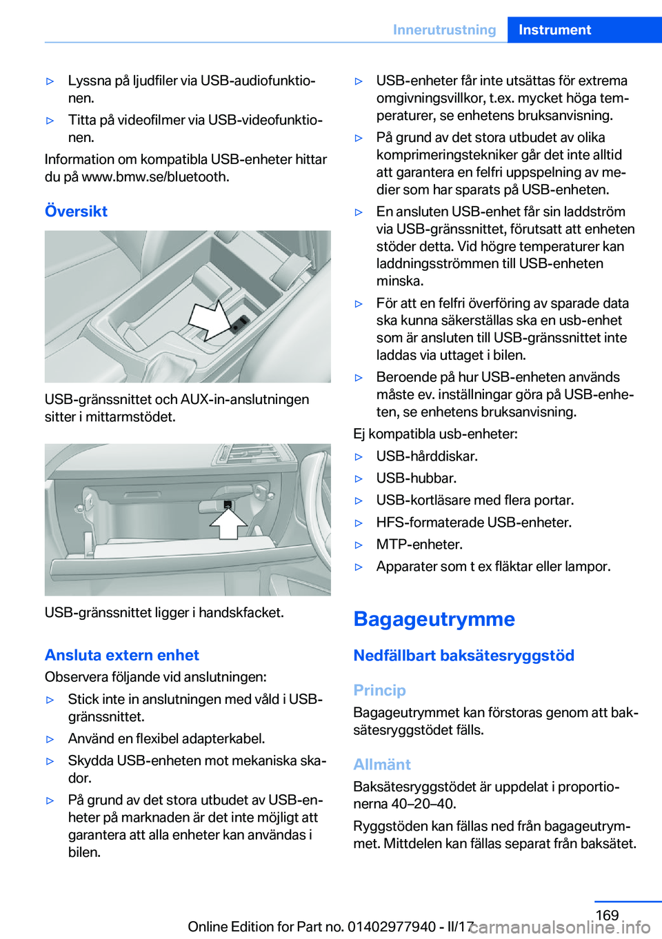 BMW 3 SERIES 2017  InstruktionsbÖcker (in Swedish) 'y�L�y�s�s�n�a� �p�å� �l�j�u�d�f�i�l�e�r� �v�i�a� �U�S�B�-�a�u�d�i�o�f�u�n�k�t�i�oj�n�e�n�.'y�T�i�t�t�a� �p�å� �v�i�d�e�o�f�i�l�m�e�r� �v�i�a� �U�S�B�-�v�i�d�e�o�f�u�n�k�t�i�oj�n�e�n�.
�I�