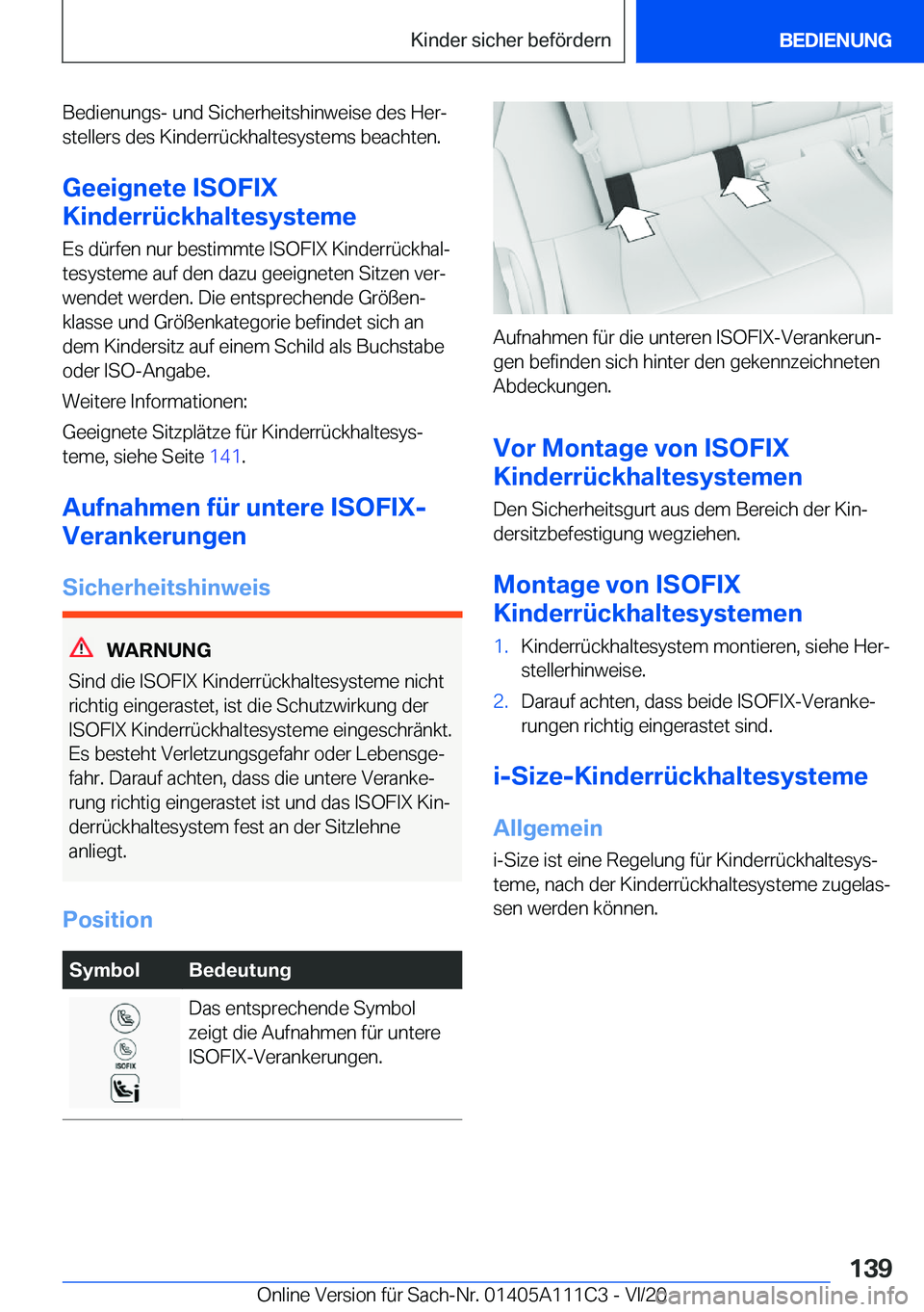 BMW 3 SERIES SEDAN PLUG-IN HYBRID 2021  Betriebsanleitungen (in German) �B�e�d�i�e�n�u�n�g�s�-��u�n�d��S�i�c�h�e�r�h�e�i�t�s�h�i�n�w�e�i�s�e��d�e�s��H�e�rj�s�t�e�l�l�e�r�s��d�e�s��K�i�n�d�e�r�r�