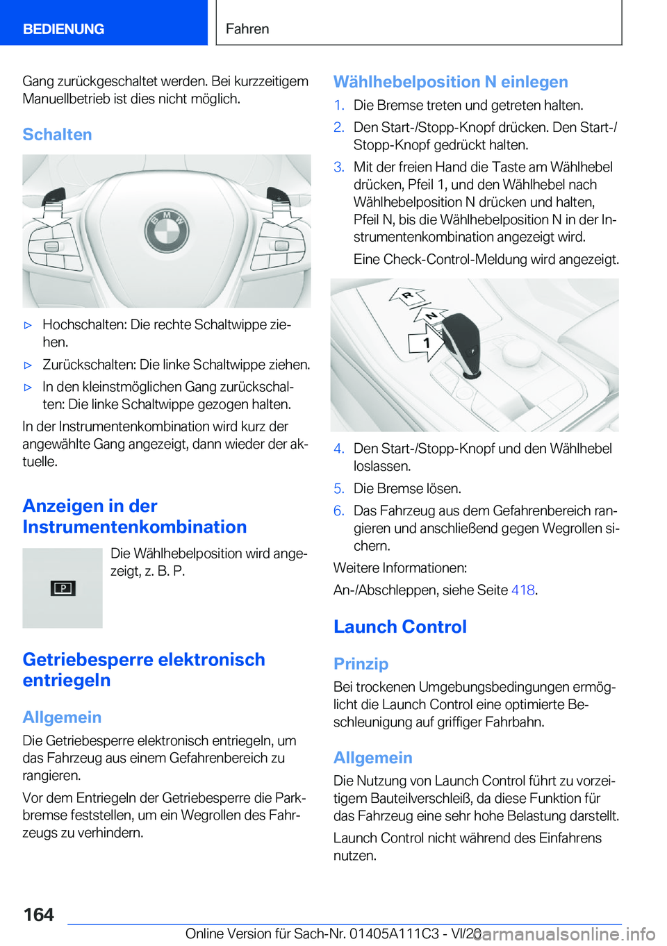 BMW 3 SERIES SEDAN PLUG-IN HYBRID 2021  Betriebsanleitungen (in German) �G�a�n�g��z�u�r�