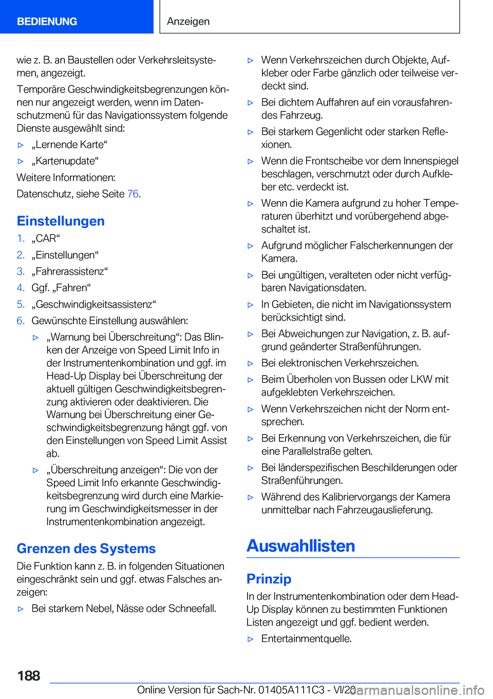 BMW 3 SERIES SEDAN PLUG-IN HYBRID 2021  Betriebsanleitungen (in German) �w�i�e��z�.��B�.��a�n��B�a�u�s�t�e�l�l�e�n��o�d�e�r��V�e�r�k�e�h�r�s�l�e�i�t�s�y�s�t�ej�m�e�n�,��a�n�g�e�z�e�i�g�t�.
�T�e�m�p�o�r�