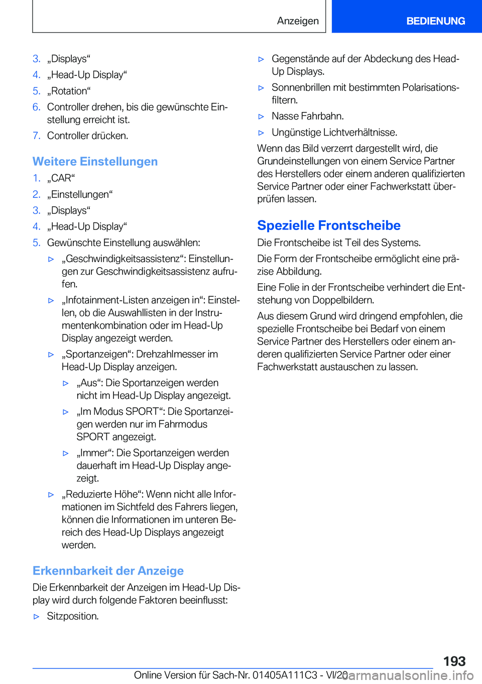 BMW 3 SERIES SEDAN PLUG-IN HYBRID 2021  Betriebsanleitungen (in German) �3�.x�D�i�s�p�l�a�y�sv�4�.x�H�e�a�d�-�U�p��D�i�s�p�l�a�yv�5�.x�R�o�t�a�t�i�o�nv�6�.�C�o�n�t�r�o�l�l�e�r��d�r�e�h�e�n�,��b�i�s��d�i�e��g�e�w�