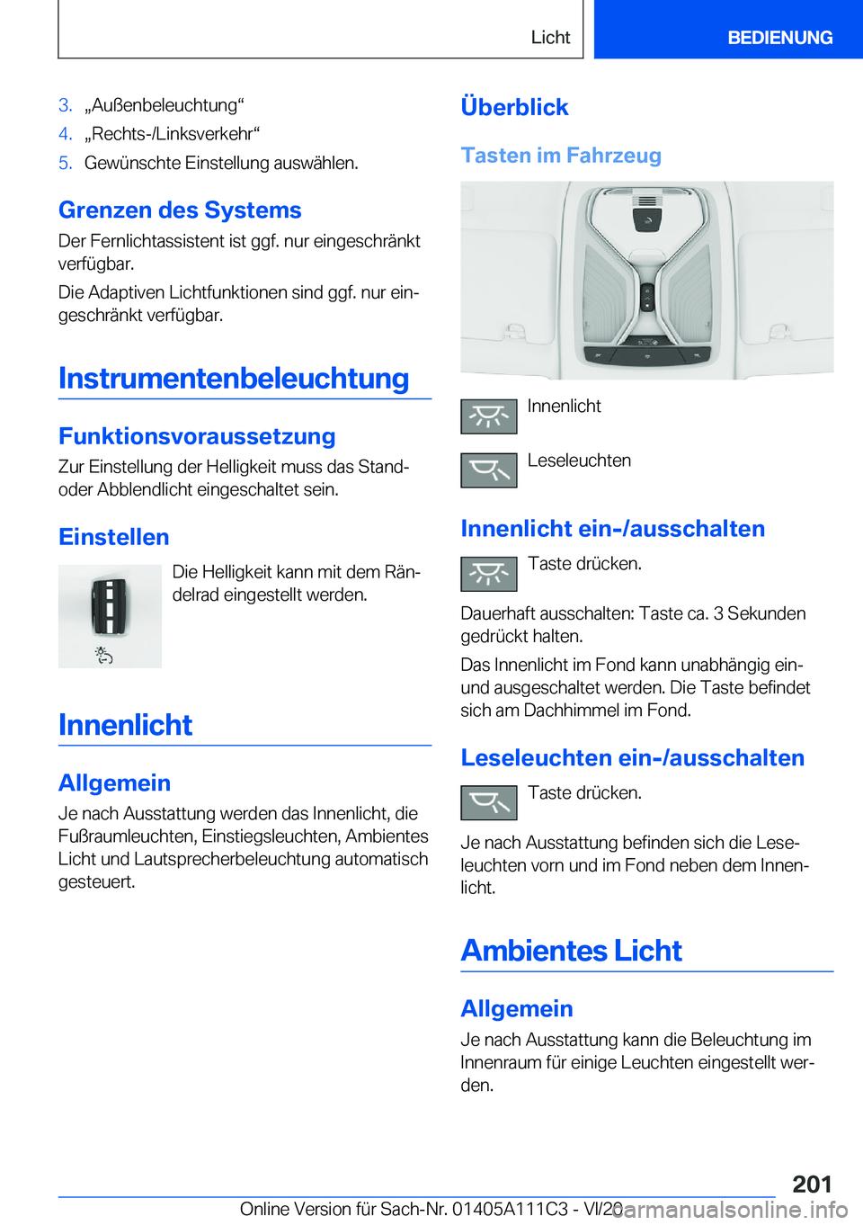 BMW 3 SERIES SEDAN PLUG-IN HYBRID 2021  Betriebsanleitungen (in German) �3�.x�A�u�