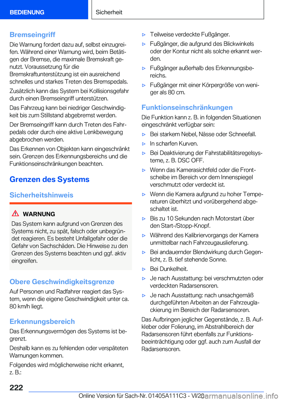 BMW 3 SERIES SEDAN PLUG-IN HYBRID 2021  Betriebsanleitungen (in German) �B�r�e�m�s�e�i�n�g�r�i�f�f
�D�i�e��W�a�r�n�u�n�g��f�o�r�d�e�r�t��d�a�z�u��a�u�f�,��s�e�l�b�s�t��e�i�n�z�u�g�r�e�ij
�f�e�n�.��W�