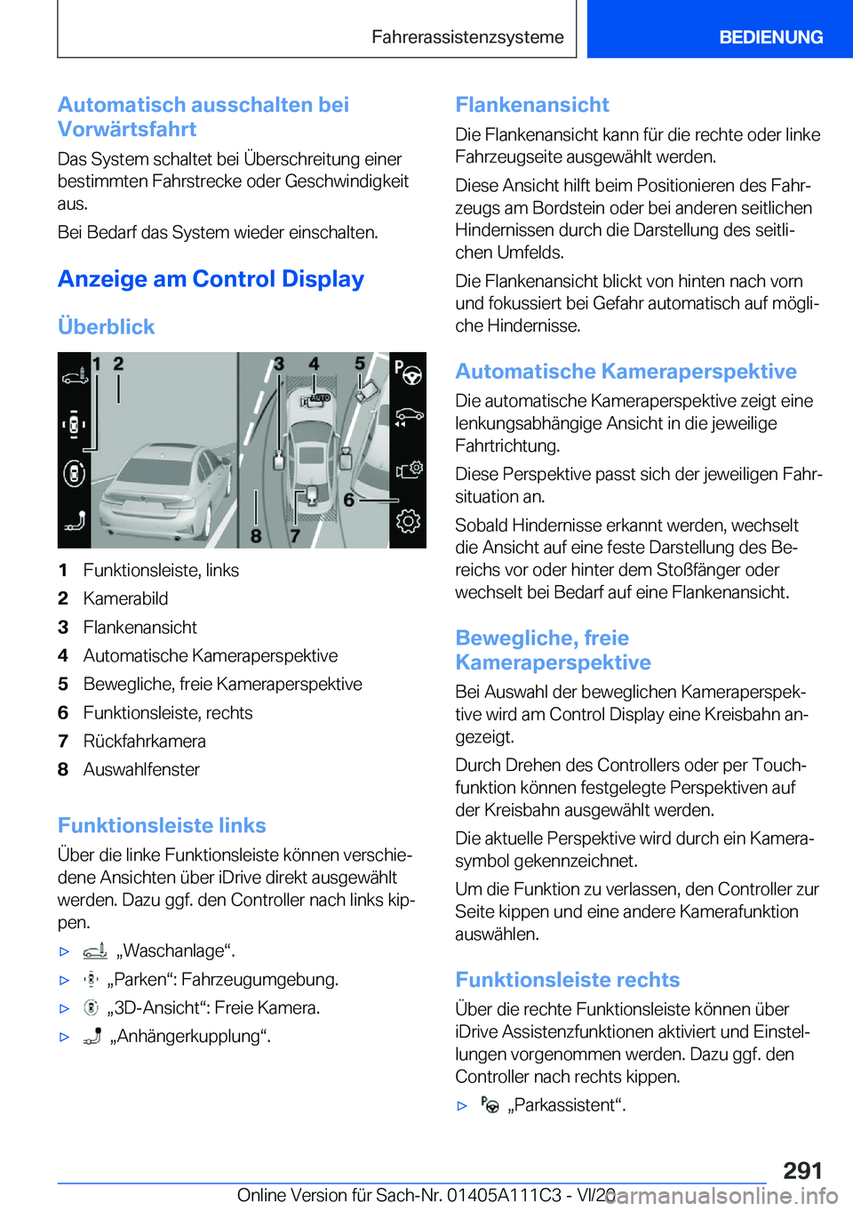 BMW 3 SERIES SEDAN PLUG-IN HYBRID 2021  Betriebsanleitungen (in German) �A�u�t�o�m�a�t�i�s�c�h��a�u�s�s�c�h�a�l�t�e�n��b�e�i
�V�o�r�w�