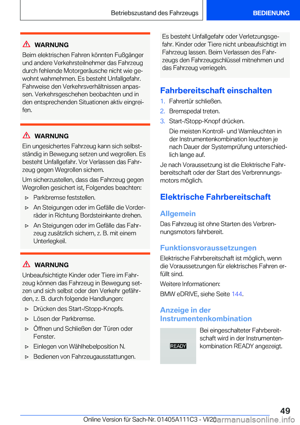 BMW 3 SERIES SEDAN PLUG-IN HYBRID 2021  Betriebsanleitungen (in German) �W�A�R�N�U�N�G
�B�e�i�m��e�l�e�k�t�r�i�s�c�h�e�n��F�a�h�r�e�n��k�