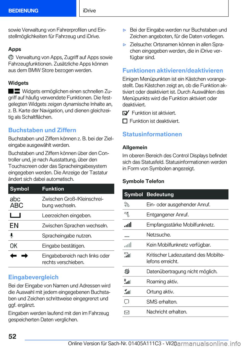 BMW 3 SERIES SEDAN PLUG-IN HYBRID 2021  Betriebsanleitungen (in German) �s�o�w�i�e��V�e�r�w�a�l�t�u�n�g��v�o�n��F�a�h�r�e�r�p�r�o�f�i�l�e�n��u�n�d��E�i�nj�s�t�e�l�l�m�