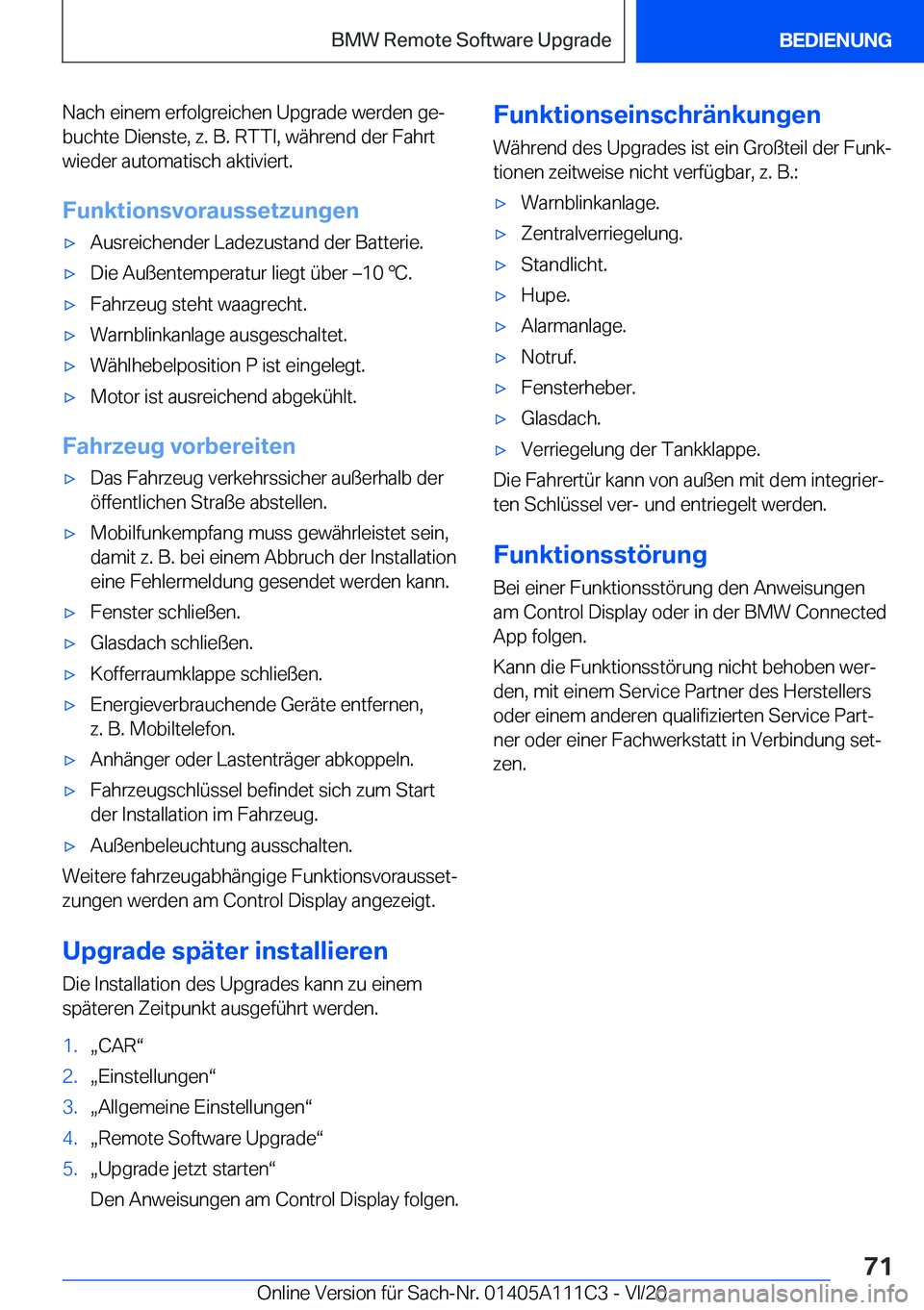 BMW 3 SERIES SEDAN PLUG-IN HYBRID 2021  Betriebsanleitungen (in German) �N�a�c�h��e�i�n�e�m��e�r�f�o�l�g�r�e�i�c�h�e�n��U�p�g�r�a�d�e��w�e�r�d�e�n��g�ej�b�u�c�h�t�e��D�i�e�n�s�t�e�,��z�.��B�.��R�T�T�I�,��w�