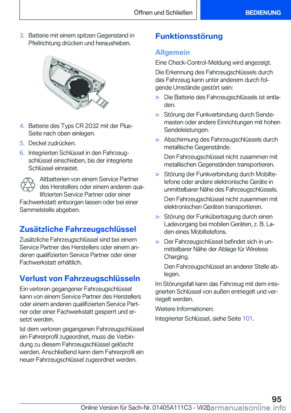 BMW 3 SERIES SEDAN PLUG-IN HYBRID 2021  Betriebsanleitungen (in German) �3�.�B�a�t�t�e�r�i�e��m�i�t��e�i�n�e�m��s�p�i�t�z�e�n��G�e�g�e�n�s�t�a�n�d��i�n�P�f�e�i�l�r�i�c�h�t�u�n�g��d�r�