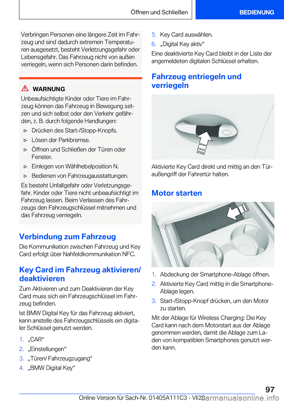 BMW 3 SERIES SEDAN PLUG-IN HYBRID 2021  Betriebsanleitungen (in German) �V�e�r�b�r�i�n�g�e�n��P�e�r�s�o�n�e�n��e�i�n�e��l�