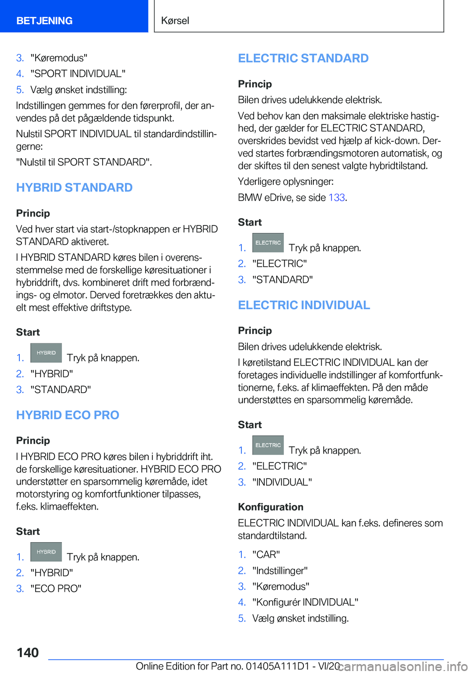 BMW 3 SERIES SEDAN PLUG-IN HYBRID 2021  InstruktionsbØger (in Danish) �3�.��K�