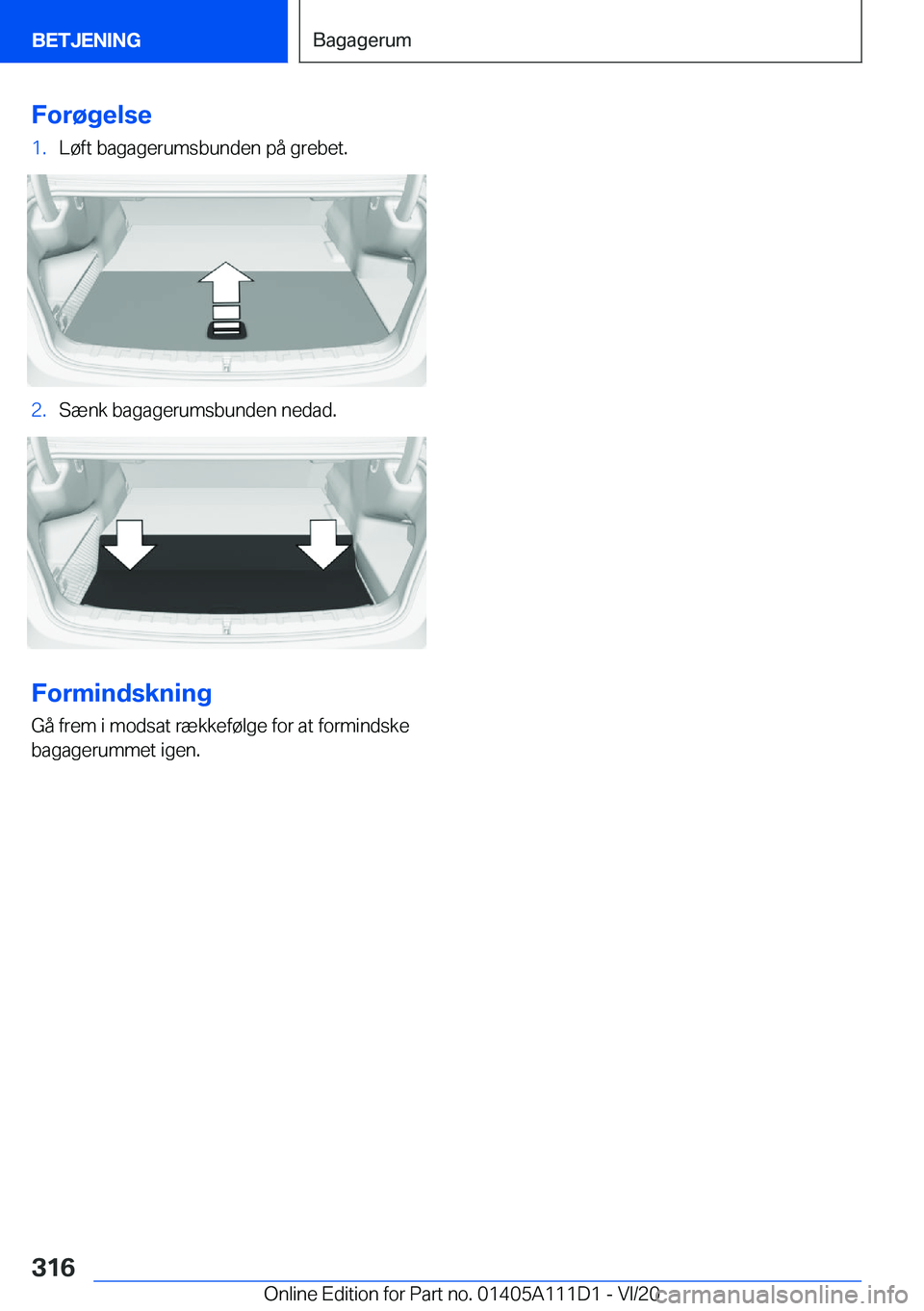 BMW 3 SERIES SEDAN PLUG-IN HYBRID 2021  InstruktionsbØger (in Danish) �F�o�r�