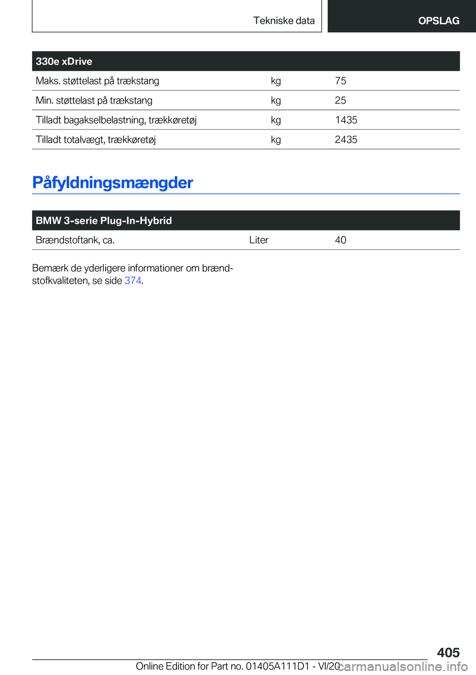 BMW 3 SERIES SEDAN PLUG-IN HYBRID 2021  InstruktionsbØger (in Danish) �3�3�0�e��x�D�r�i�v�e�M�a�k�s�.��s�t�