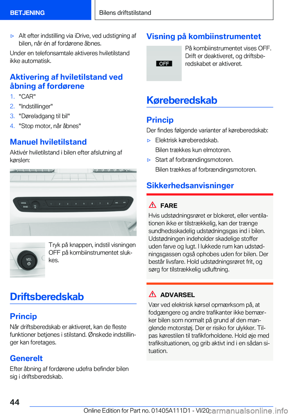 BMW 3 SERIES SEDAN PLUG-IN HYBRID 2021  InstruktionsbØger (in Danish) 'x�A�l�t��e�f�t�e�r��i�n�d�s�t�i�l�l�i�n�g��v�i�a��i�D�r�i�v�e�,��v�e�d��u�d�s�t�i�g�n�i�n�g��a�f�b�i�l�e�n�,��n�å�r��