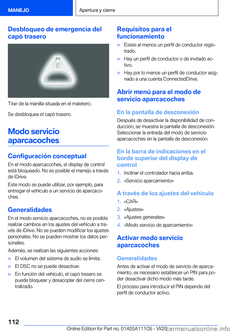 BMW 3 SERIES SEDAN PLUG-IN HYBRID 2021  Manuales de Empleo (in Spanish) �D�e�s�b�l�o�q�u�e�o��d�e��e�m�e�r�g�e�n�c�i�a��d�e�l
�c�a�p�