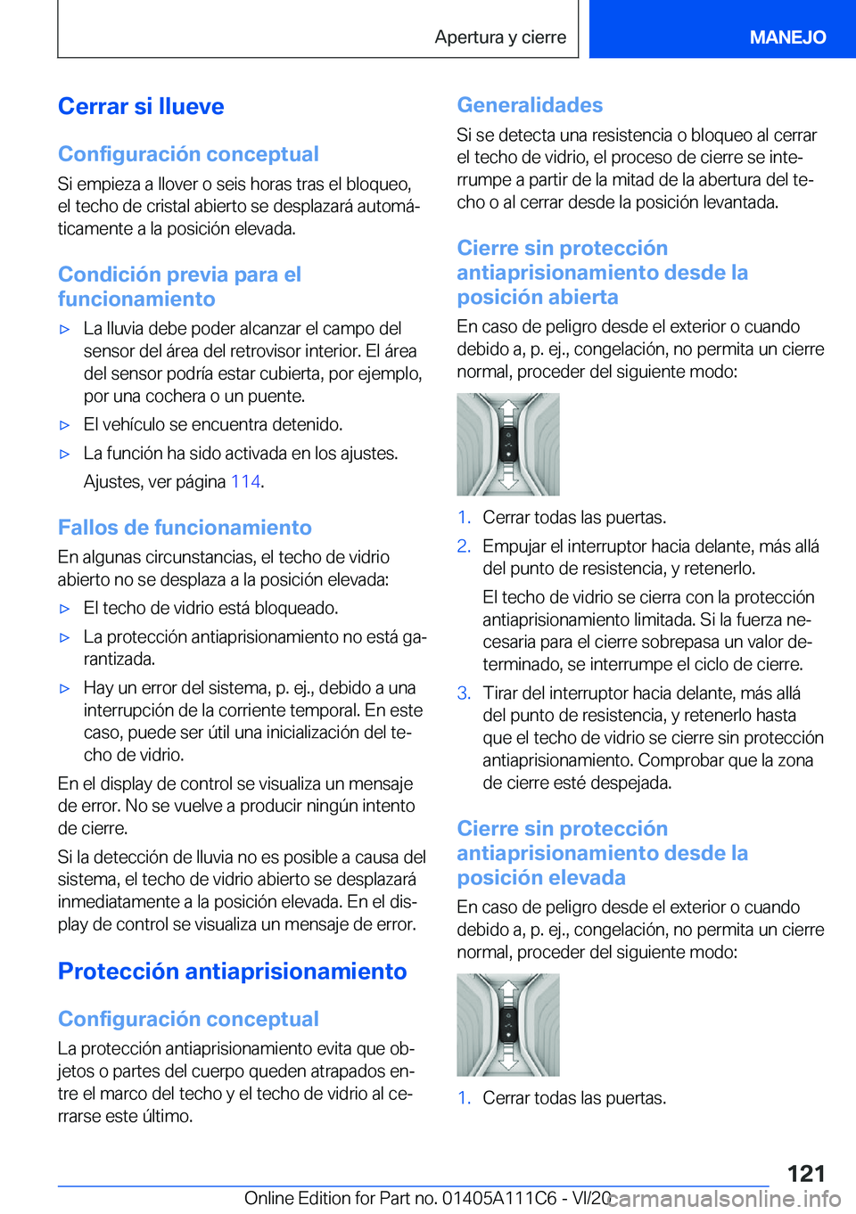 BMW 3 SERIES SEDAN PLUG-IN HYBRID 2021  Manuales de Empleo (in Spanish) �C�e�r�r�a�r��s�i��l�l�u�e�v�e�C�o�n�f�i�g�u�r�a�c�i�