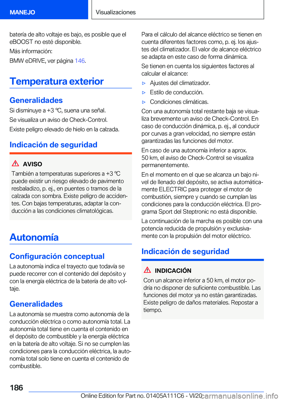 BMW 3 SERIES SEDAN PLUG-IN HYBRID 2021  Manuales de Empleo (in Spanish) �b�a�t�e�r�