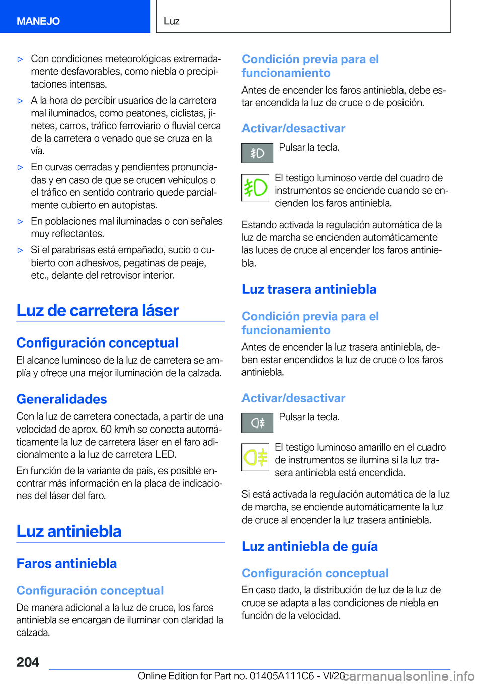 BMW 3 SERIES SEDAN PLUG-IN HYBRID 2021  Manuales de Empleo (in Spanish) 'x�C�o�n��c�o�n�d�i�c�i�o�n�e�s��m�e�t�e�o�r�o�l�