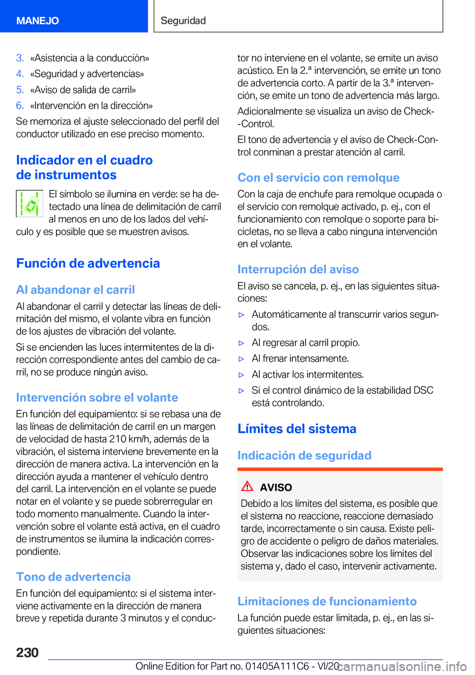 BMW 3 SERIES SEDAN PLUG-IN HYBRID 2021  Manuales de Empleo (in Spanish) �3�.�«�A�s�i�s�t�e�n�c�i�a��a��l�a��c�o�n�d�u�c�c�i�
