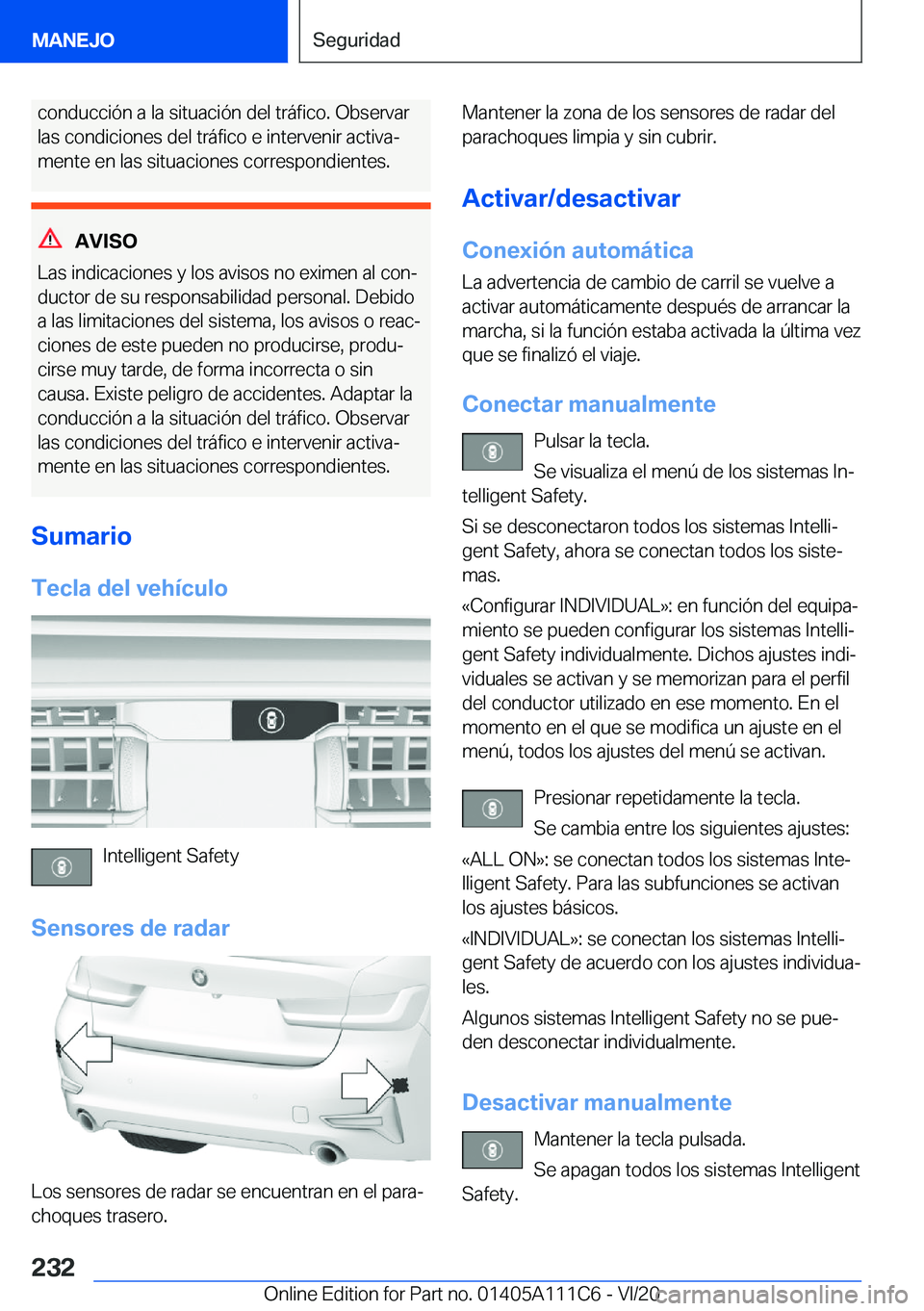 BMW 3 SERIES SEDAN PLUG-IN HYBRID 2021  Manuales de Empleo (in Spanish) �c�o�n�d�u�c�c�i�