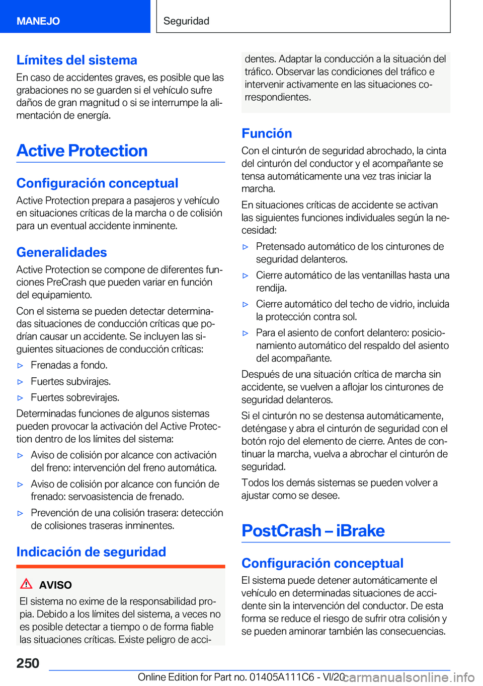 BMW 3 SERIES SEDAN PLUG-IN HYBRID 2021  Manuales de Empleo (in Spanish) �L�