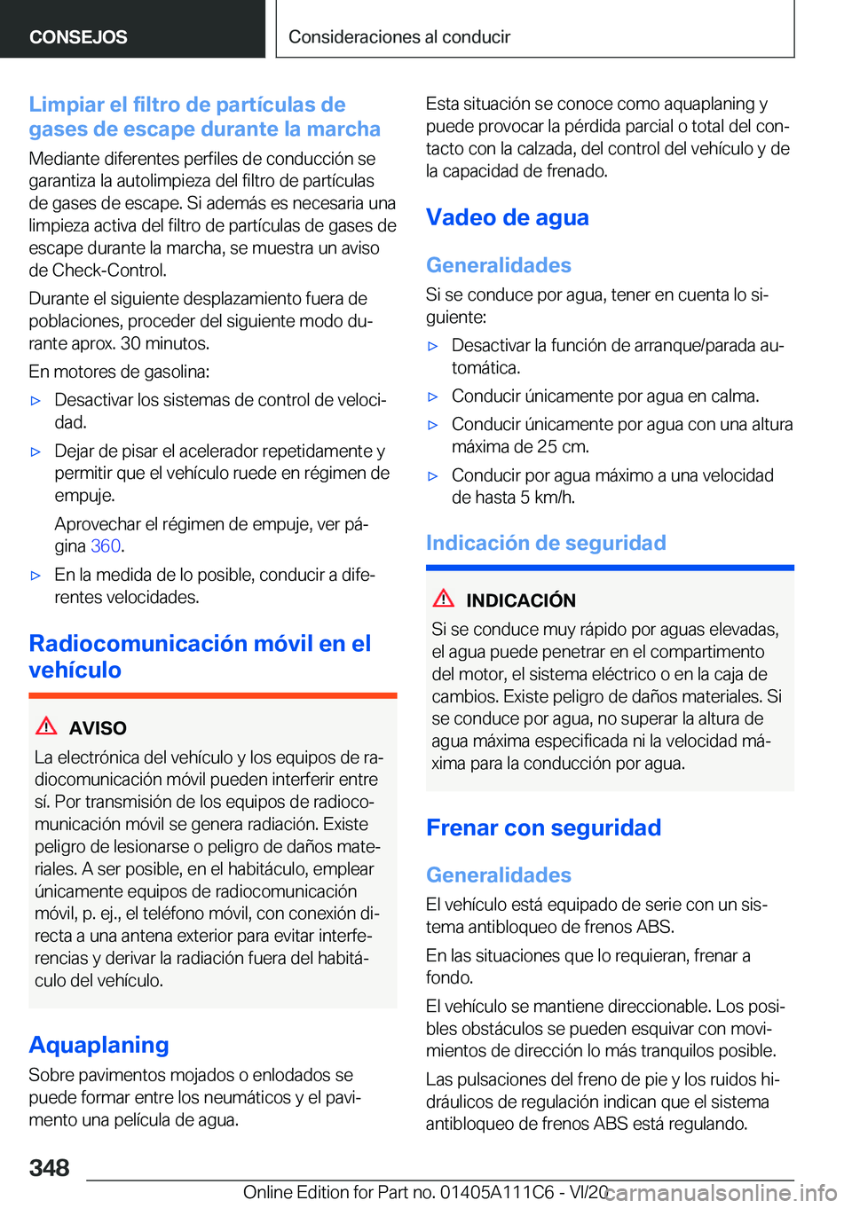BMW 3 SERIES SEDAN PLUG-IN HYBRID 2021  Manuales de Empleo (in Spanish) �L�i�m�p�i�a�r��e�l��f�i�l�t�r�o��d�e��p�a�r�t�