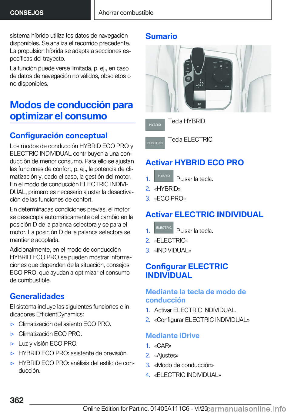 BMW 3 SERIES SEDAN PLUG-IN HYBRID 2021  Manuales de Empleo (in Spanish) �s�i�s�t�e�m�a��h�
