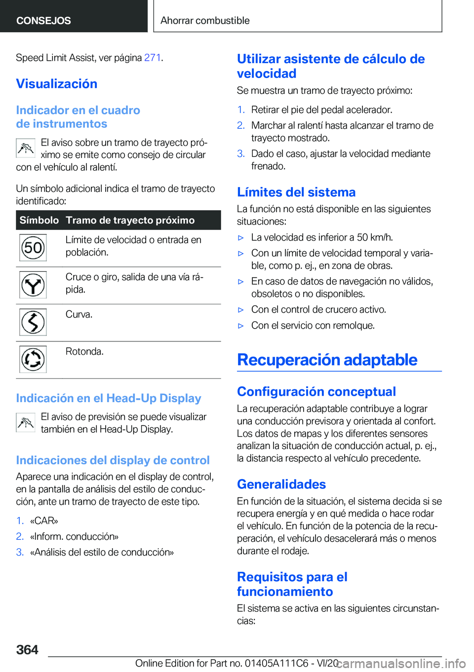 BMW 3 SERIES SEDAN PLUG-IN HYBRID 2021  Manuales de Empleo (in Spanish) �S�p�e�e�d��L�i�m�i�t��A�s�s�i�s�t�,��v�e�r��p�