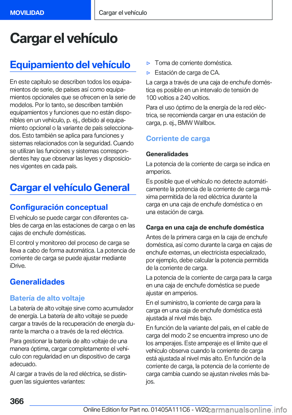 BMW 3 SERIES SEDAN PLUG-IN HYBRID 2021  Manuales de Empleo (in Spanish) �C�a�r�g�a�r��e�l��v�e�h�