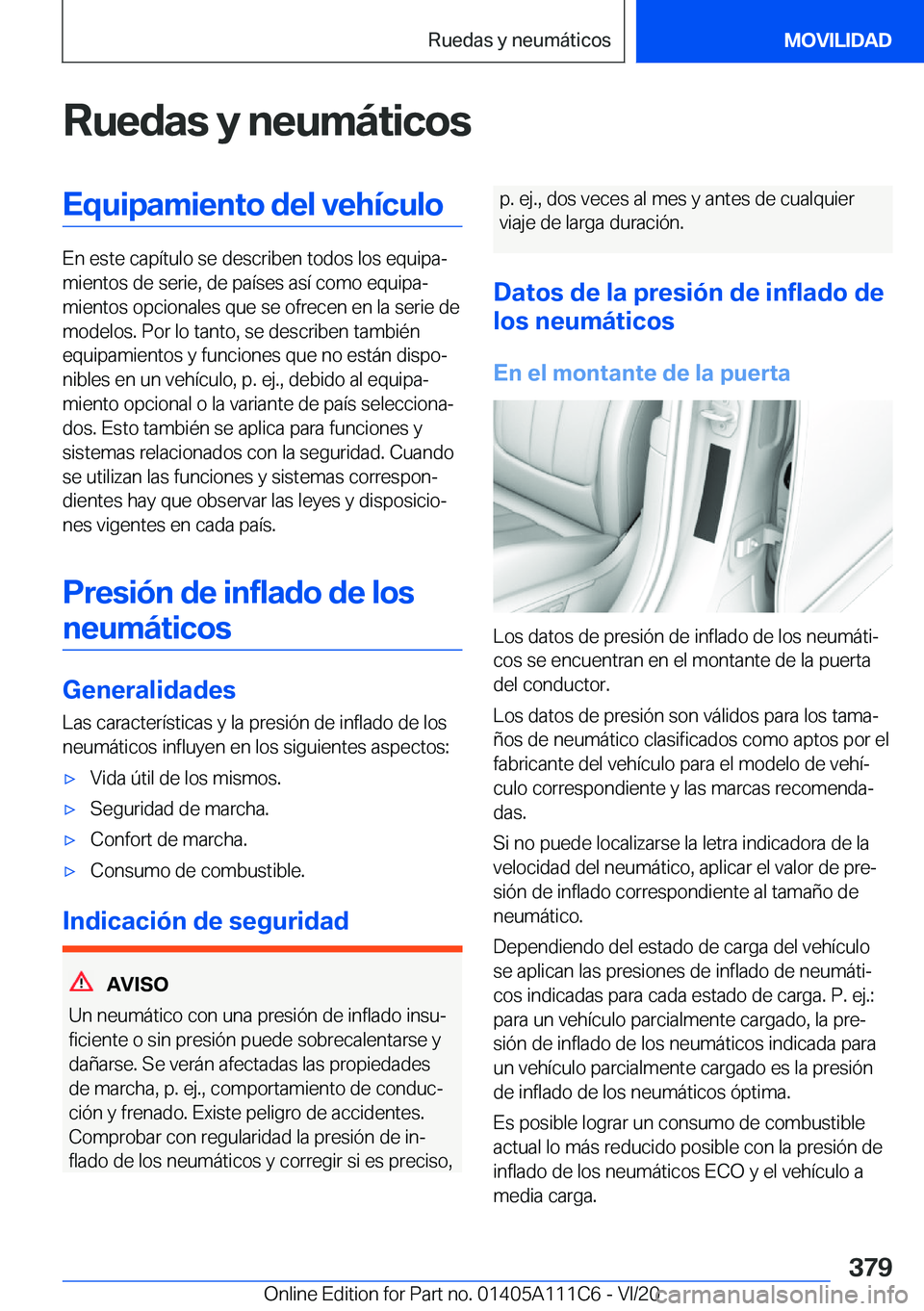 BMW 3 SERIES SEDAN PLUG-IN HYBRID 2021  Manuales de Empleo (in Spanish) �R�u�e�d�a�s��y��n�e�u�m�