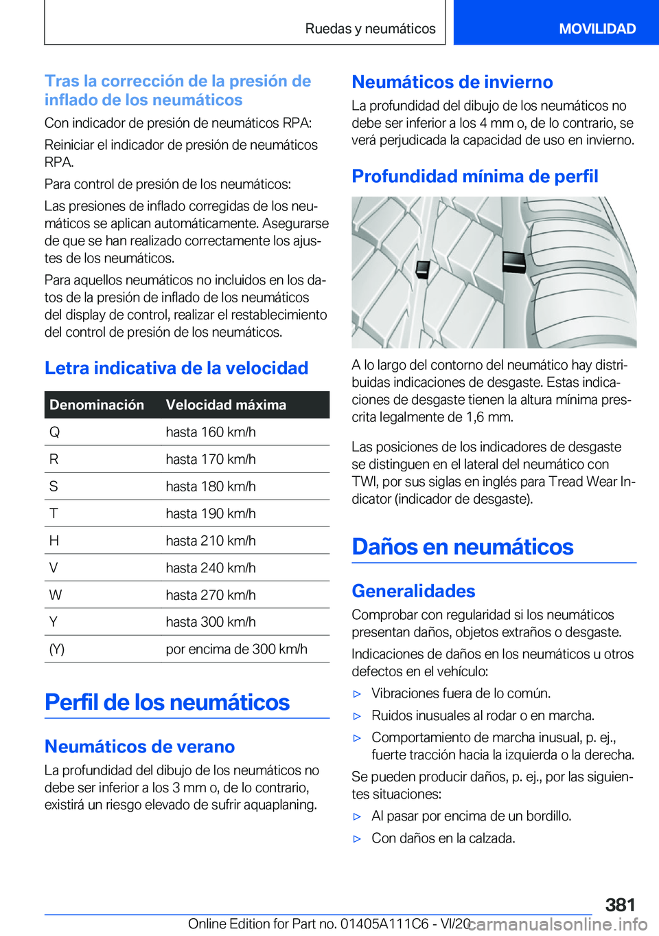 BMW 3 SERIES SEDAN PLUG-IN HYBRID 2021  Manuales de Empleo (in Spanish) �T�r�a�s��l�a��c�o�r�r�e�c�c�i�