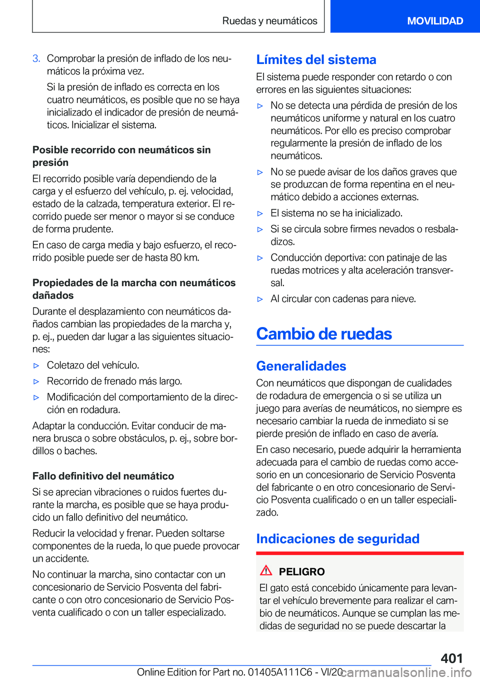 BMW 3 SERIES SEDAN PLUG-IN HYBRID 2021  Manuales de Empleo (in Spanish) �3�.�C�o�m�p�r�o�b�a�r��l�a��p�r�e�s�i�
